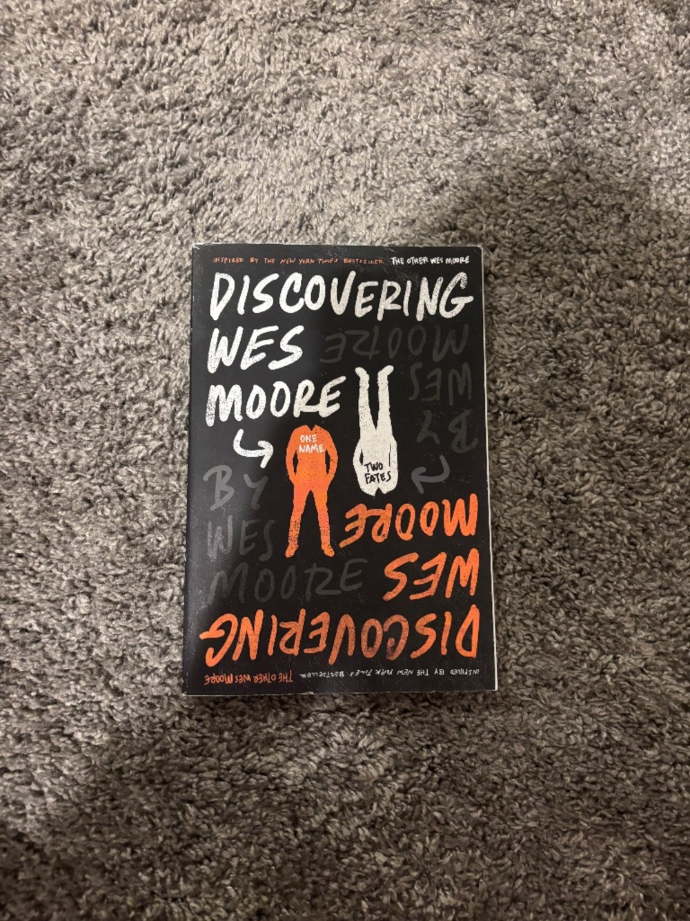 Discovering Wes Moore by Wes Moore — YA Nonfiction Biography